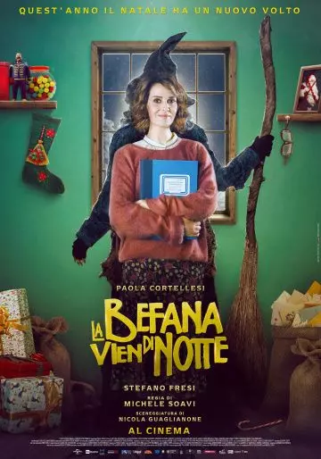 Бефана приходит ночью / La Befana vien di notte (2018)