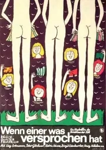 Если ты обещал… / Wenn einer was versprochen hat (1976)