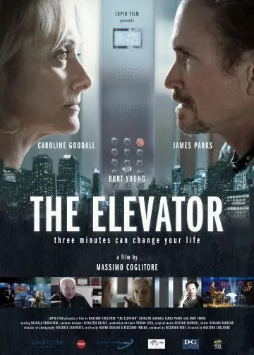 Лифт: Остаться в живых / The Elevator: Three Minutes Can Change Your Life (2015)