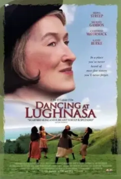 Танцы во время Луназы / Dancing at Lughnasa (1998)