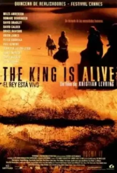 Король жив / The King Is Alive (2000)