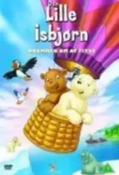 Маленький полярный медвежонок / Der kleine Eisbär (2001)
