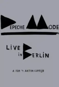 Depeche Mode: Концерт в Берлине / Depeche Mode: Live in Berlin (2014)
