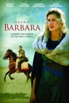 Святая Варвара / Santa Barbara (2012)