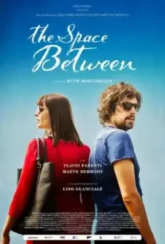 Пространство между / The Space Between (2016)