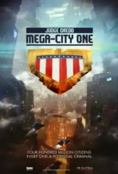 Судья Дредд: Мега-Сити / Judge Dredd: Mega City One (2019)