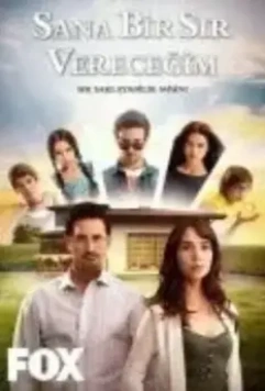 Я открою тебе тайну / Sana Bir Sır Vereceğim (2013)