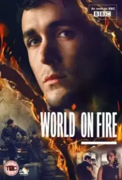 Мир в огне / World on Fire on Masterpiece (2019)