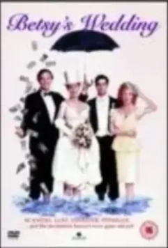 Свадьба Бэтси / Betsy's Wedding (1990)