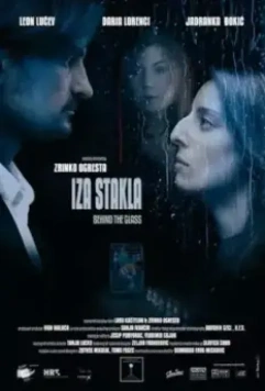 За стеклом / Iza stakla (2008)
