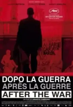 После войны / Dopo la guerra (2017)