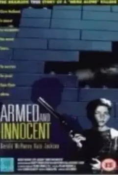 Вооружён и невиновен / Armed and Innocent (1994)