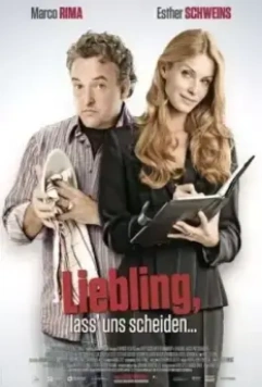Дорогой, давай разведёмся! / Liebling, lass uns scheiden! (2010)