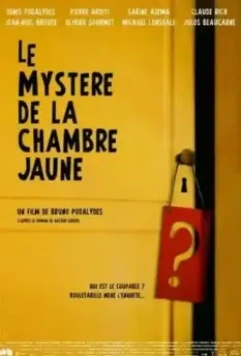 Тайна желтой комнаты / Le mystère de la chambre jaune (2003)