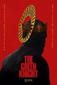 Легенда о Зелёном рыцаре / The Green Knight (2020)