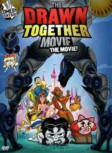 Сумасшедшие за стеклом: Фильм / The Drawn Together Movie: The Movie! (2010)
