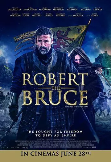 Роберт — король Шотландии (2019)