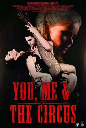 Ты, я и цирк / You, Me & The Circus (2012)