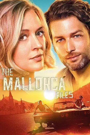 Расследования на Майорке / The Mallorca Files (2019)