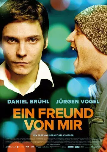 Мой друг / Ein Freund von mir (2006)