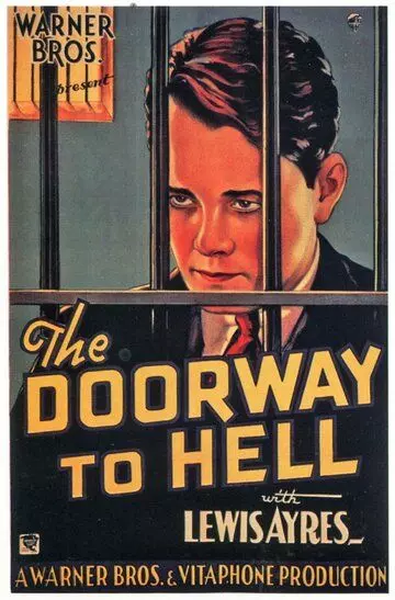 Ворота в Ад / The Doorway to Hell (1930)