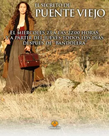 Тайна Старого Моста / El secreto de Puente Viejo (2011)