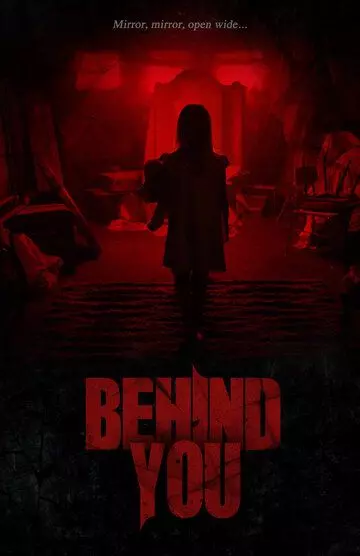 Зеркала: Инкарнация / Behind You (2020)