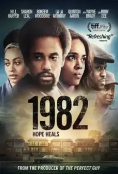 Тысяча девятьсот восемьдесят второй / 1982 (2013)