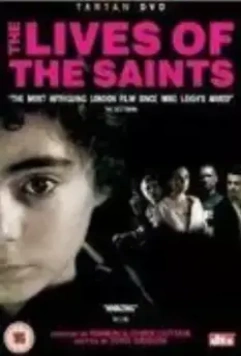 Жизни святых / The Lives of the Saints (2006)