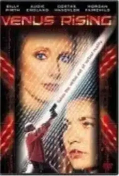 Восход Венеры / Venus Rising (1995)