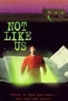 Не такие, как мы / Not Like Us (1995)