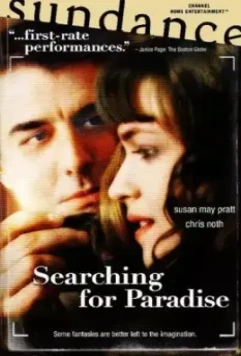 В поисках рая / Searching for Paradise (2002)