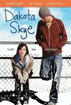 Дакота Скай / Dakota Skye (2008)