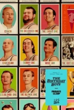 Парни с дня рождения / The Birthday Boys (2013)