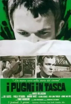 Кулаки в кармане / I pugni in tasca (1965)