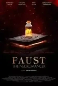 Некромант Фауст / Faust the Necromancer (2020)
