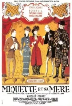 Микетта и ее мать / Miquette et sa mère (1950)