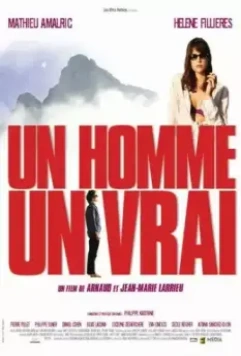 Настоящий мужчина / Un homme, un vrai (2003)