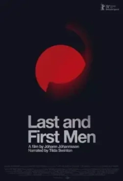 Последние и первые люди / Last and First Men (2020)