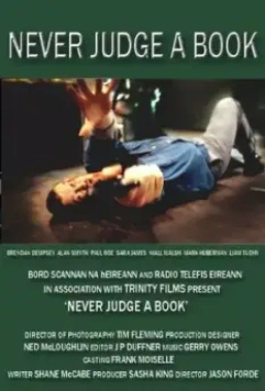 Истинная вера / Never Judge a Book (2005)