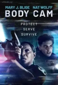 Видеорегистратор / Body Cam (2020)