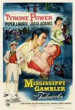 Игрок из Миссисипи / The Mississippi Gambler (1953)