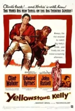 Йеллоустоун Келли / Yellowstone Kelly (1959)