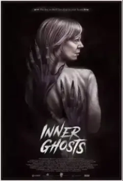 Внутренние призраки / Inner Ghosts (2018)