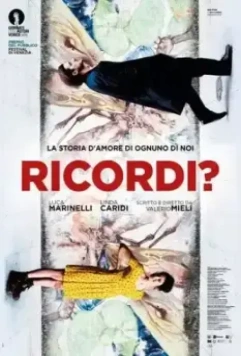Помнишь? / Ricordi? (2018)
