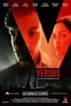 Противостояние / Versus (2019)