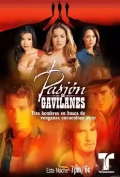 Тайная страсть / Pasion de gavilanes (2003)