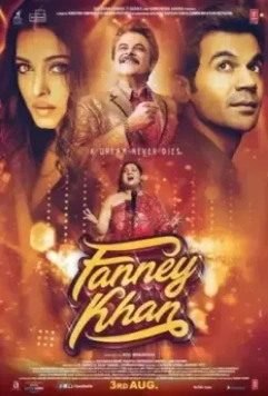 Фанни Хан / Fanney Khan (2018)