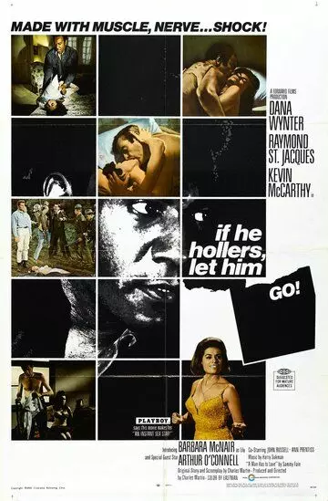 Если не виновен — отпусти / If He Hollers, Let Him Go! (1968)