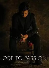 Ода страсти / Ode to Passion (2020)